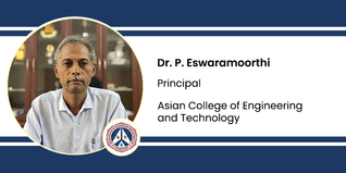 Asian College of Engineering and Technology, Principal: Dr. P. Eswaramoorthi Interview